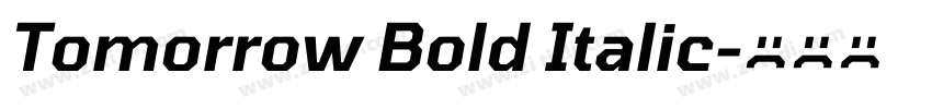 Tomorrow Bold Italic字体转换